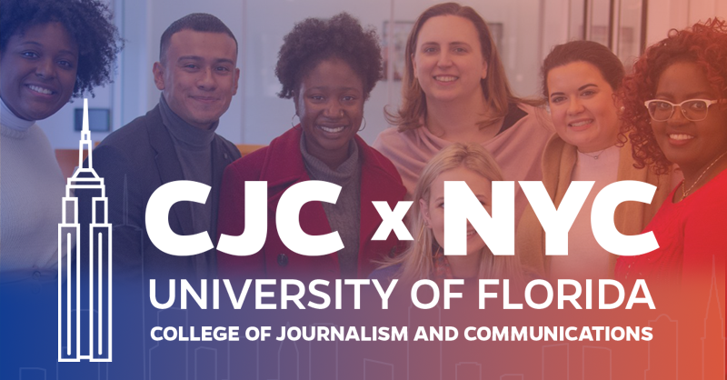 UF Expands Footprint to New York with New CJCxNYC Immersion Program - UF College of Journalism and Communications - Vimarsana News