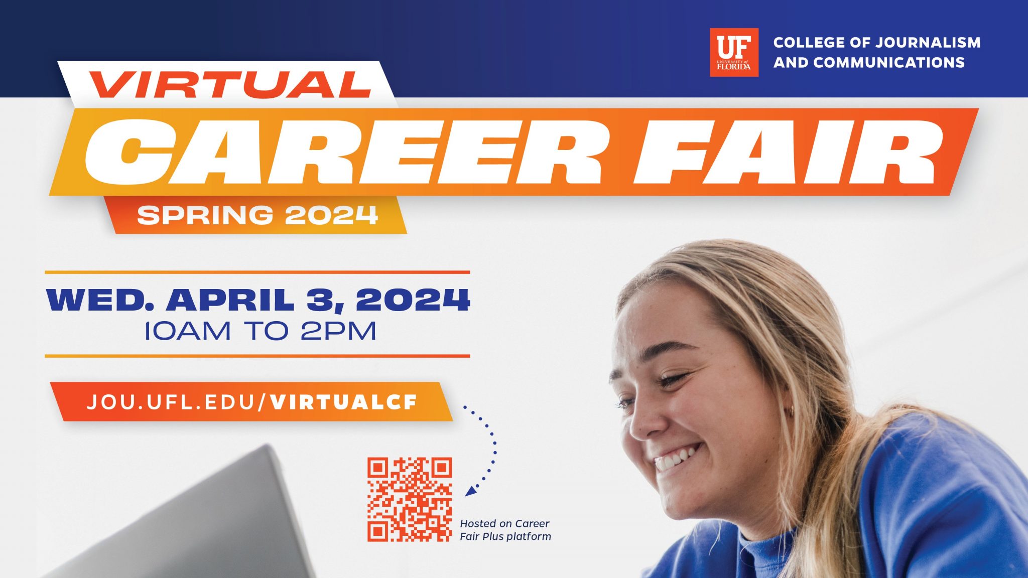 Spring 2024 CJC Virtual Career Fair Wednesday, April 3 UF College of Journalism and