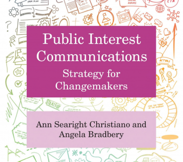 Ann Searight Christiano and Angela Bradbery Author First Textbook on Public Interest Communications Strategies