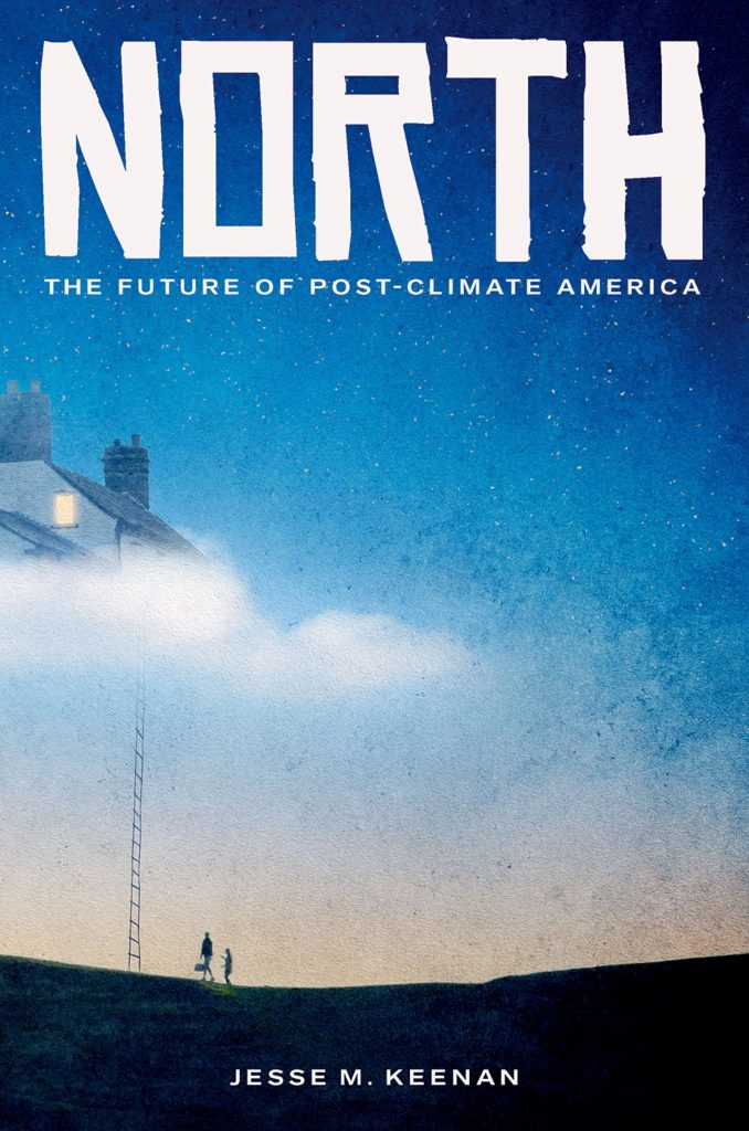 Book cover of 'North' by Jesse M. Keenan.